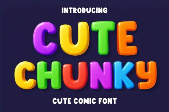 Cute Chunky: The Perfect Comic-Style Display Font for Handmade Brands