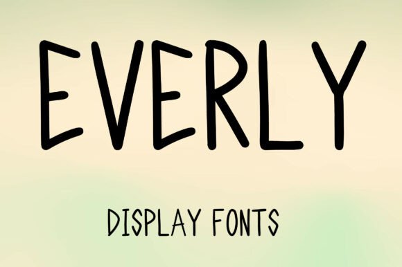 Everly: A Playful Display Font for Handmade Branding