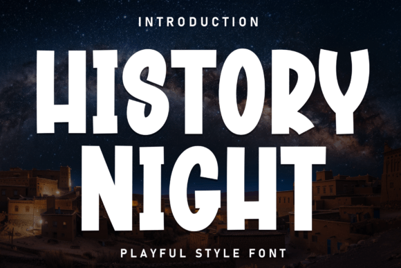 History Night: Bold Display Font Review & Download Guide