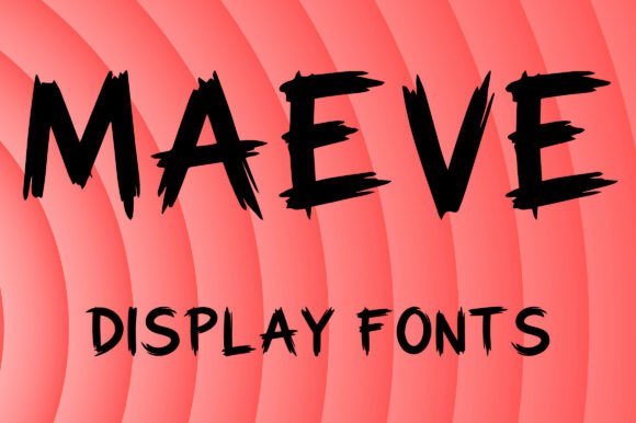 Maeve: A Bold Display Font for Strong Brand Identity