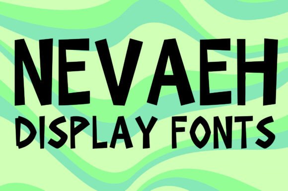 Nevaeh Display Font for Bold Campaign Headlines