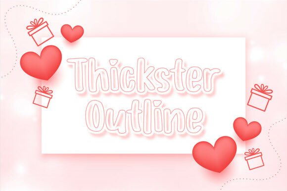 Thickster Outline Typeface Review