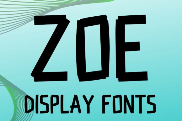 Zoe Display Font Review: Edgy Handcrafted Style for Makers